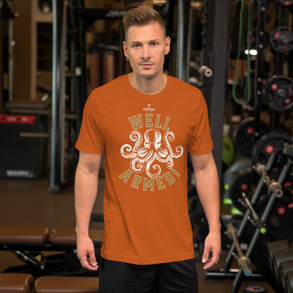 Funny Shirts for Men. "Well Armed" Unisex t-shirt - Image 7