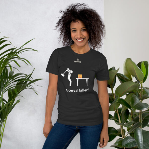 funny shirts for women. "Cereal Killer" Unisex t-shirt - Image 3
