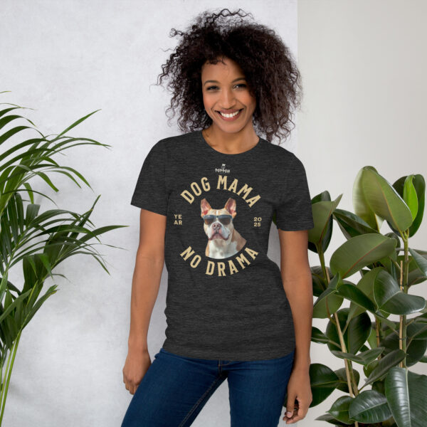 Funny Shirts for Women. "Dog Mama No Drama" Unisex t-shirt - Image 4