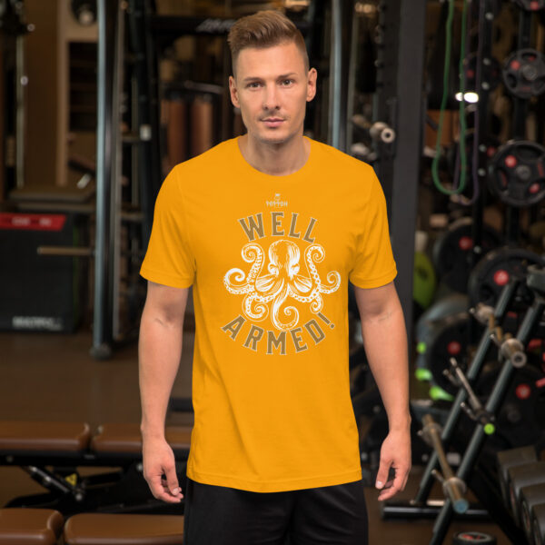 Funny Shirts for Men. "Well Armed" Unisex t-shirt - Image 11