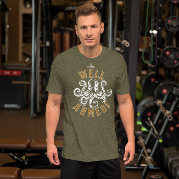 Funny Shirts for Men. "Well Armed" Unisex t-shirt - Image 5