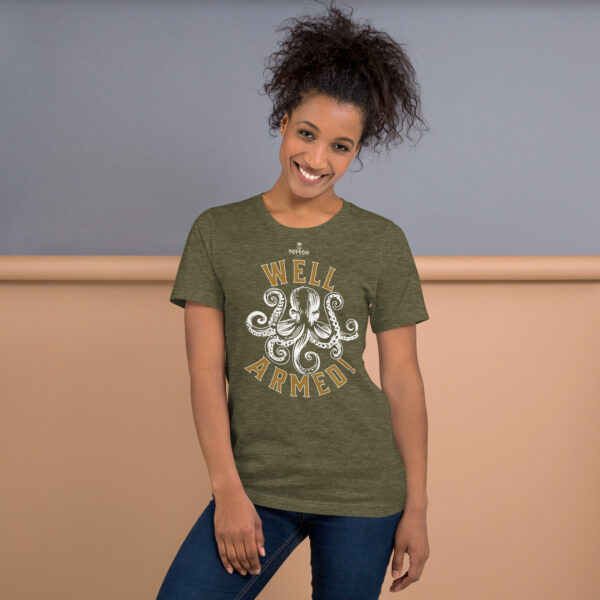 Funny Shirts for Women. "Well Armed" Unisex t-shirt - Image 5