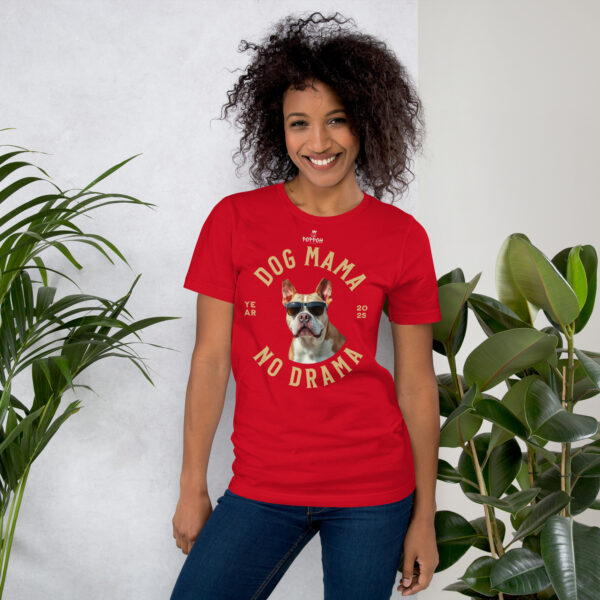 Funny Shirts for Women. "Dog Mama No Drama" Unisex t-shirt - Image 3