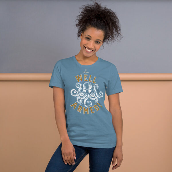 Funny Shirts for Women. "Well Armed" Unisex t-shirt - Image 9