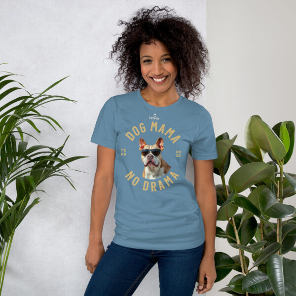Funny Shirts for Women. "Dog Mama No Drama" Unisex t-shirt - Image 9