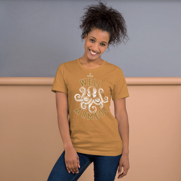 Funny Shirts for Women. "Well Armed" Unisex t-shirt - Image 10
