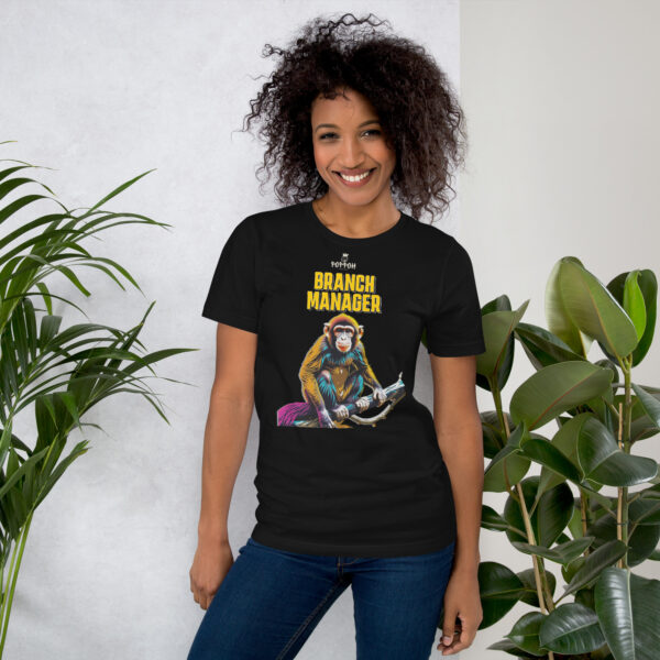 Funny shirts for women. "Branch Manager" Unisex t-shirt