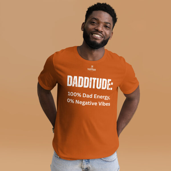Dad Shirt. "Dadditude", for those who get it. - Image 7