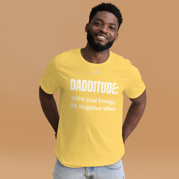 Dad Shirt. "Dadditude", for those who get it. - Image 12
